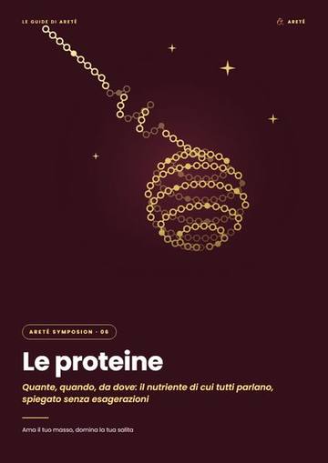 Copertina della guida Le proteine — Areté Symposion #6